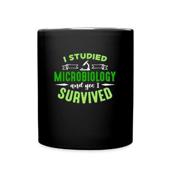 Microbiologist I Studied Microbiology Scientist - Full Colour Mug - black - Front