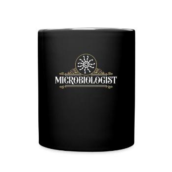 Microbiologist Microbiology Scientist Laboratory - Tasse einfarbig - Schwarz - Vorne
