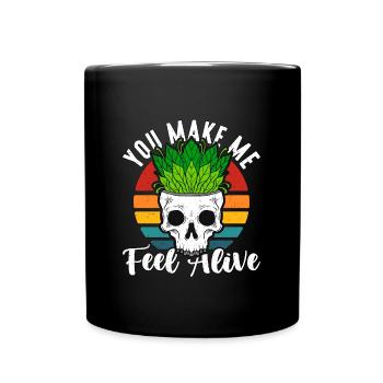 Herbalism You Make Me Feel Alive Retro Herb Lover - Tasse einfarbig - Schwarz - Vorne