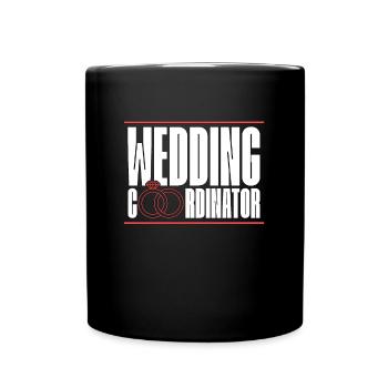 Wedding Planner Wedding Coordinator Marriage Plan - Tasse einfarbig - Schwarz - Vorne
