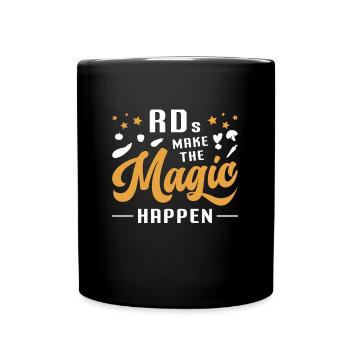 Dietitian RD's Make The Magic Happen Health Coach - Full Colour Mug - black - Front