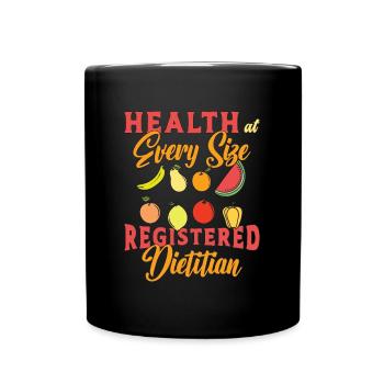 Dietitian Health At Every Size Future Dietitians - Full Colour Mug - black - Front