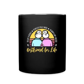 Maid Of Honor Today A Bride Tomorrow A Marriage - Full Colour Mug - black - Front