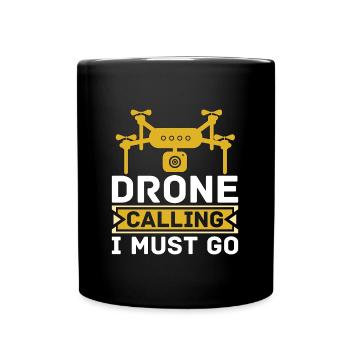 Drone Racing Drone Calling I Must Go Quadcopter - Full Colour Mug - black - Front