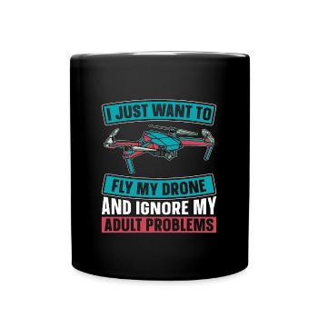 Course de drones Je veux juste piloter ma machine de course - Mug uni - noir - Devant