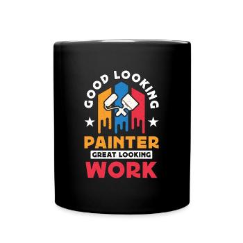 Painter Good Looking Painter Paint Brush Painting - Tasse einfarbig - Schwarz - Vorne