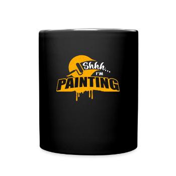 Painter Shhh I'm Painting Paint Roller Craftsmen - Full Colour Mug - black - Front