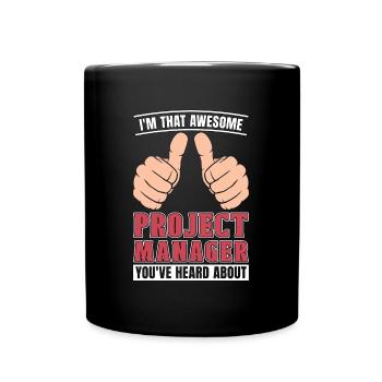 Project Management I'm That Awesome Team Manager - Tasse einfarbig - Schwarz - Vorne