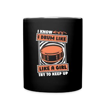 Schlagzeug Drummer Schlagzeuger Mädchen - Tasse einfarbig - Schwarz - Vorne