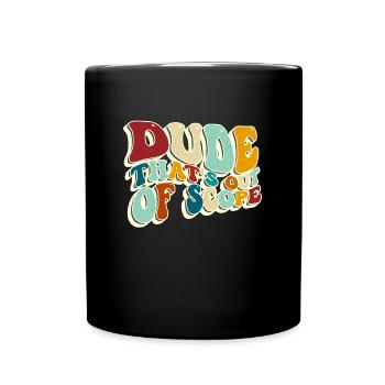Project Management Dude That's Out Of Team Leader - Full Colour Mug - black - Front