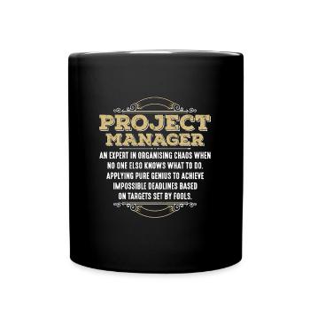Project Manager An Expert In Project Management - Full Colour Mug - black - Front