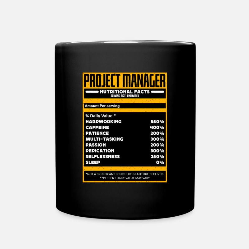 Project Manager Nutrition Facts Loves Management - Full Colour Mug - black