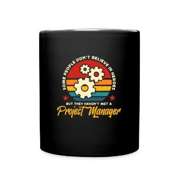 Project Management Some People Don't Team Leader - Full Colour Mug - black - Front
