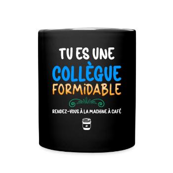 Collègue Femme Formidable Pause Café - Mug uni - noir - Devant