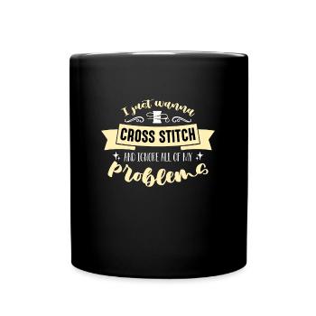 Point de croix Je veux juste point de croix point d’aiguille - Mug uni - noir - Devant
