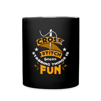 Cross Stitch Because Stabbing Things Is Stitching - Full Colour Mug - black - Front