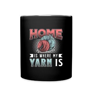 Crocheting Home Is Where My Yarn Is Needlework - Full Colour Mug - black - Front