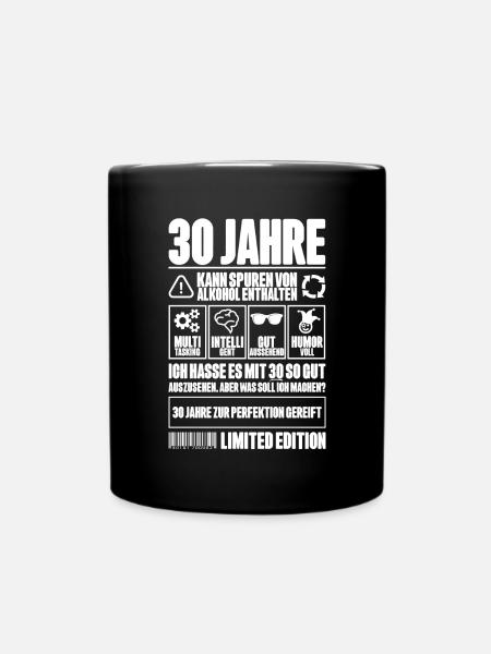 30. Geburtstag Männer Frauen Lustig 30 Jahre - Tasse einfarbig - Schwarz