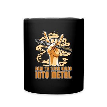 Woodturning How To Turn Wood Into Metal Woodworker - Full Colour Mug - black - Front
