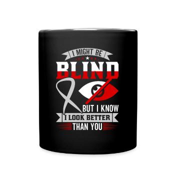 Blindheitsbewusstsein Gesetzlich Blind - Tasse einfarbig - Schwarz - Vorne