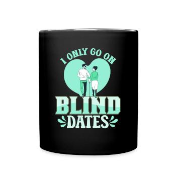 Blind Blindheit Awareness Sehbehinderung - Tasse einfarbig - Schwarz - Vorne