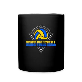 Beach Volleyball Dreaming Of Fridays And Beachball - Full Colour Mug - black - Front