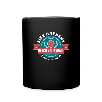 Beach Volleyball Life Happens Beach Volleyball Player - Full Colour Mug - black - Front