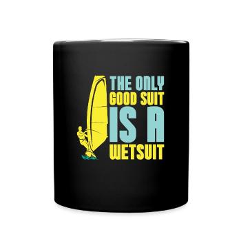 La planche à voile Le seul bon costume est un sport nautique - Mug uni - noir - Devant