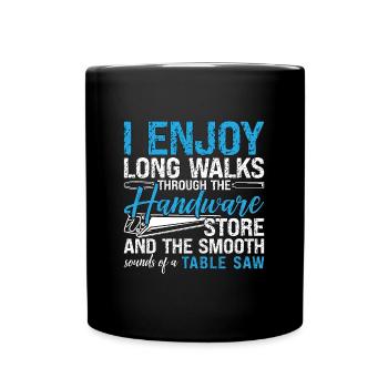 Woodturning I Enjoy Long Walks Through Workshop - Full Colour Mug - black - Front