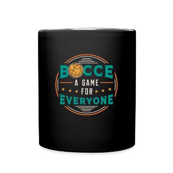 Bocce Ball Bocce A Game For Everyone Boule Player - Full Colour Mug - black - Front