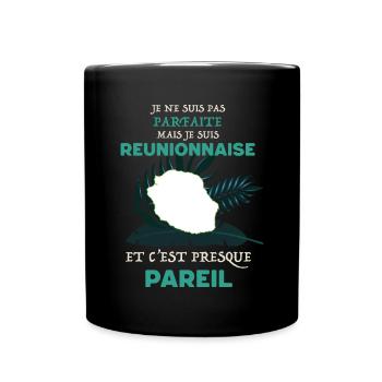 La Femme De La Réunion Est Parfaite Cadeau Amie - Mug uni - noir - Devant