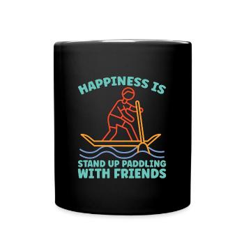 Stand Up Paddle Happiness Is Stand Water Sports - Full Colour Mug - black - Front