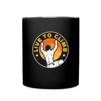 Indoor Climbing Live To Climb Bouldering Climber - Tasse einfarbig - Schwarz - Vorne