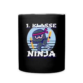Erste Klasse Ninja Einschulung Schulstart Schule - Tasse einfarbig - Schwarz - Vorne
