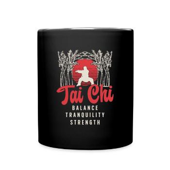 Tai Chi Balance Tranquility Strength Martial Arts - Tasse einfarbig - Schwarz - Vorne