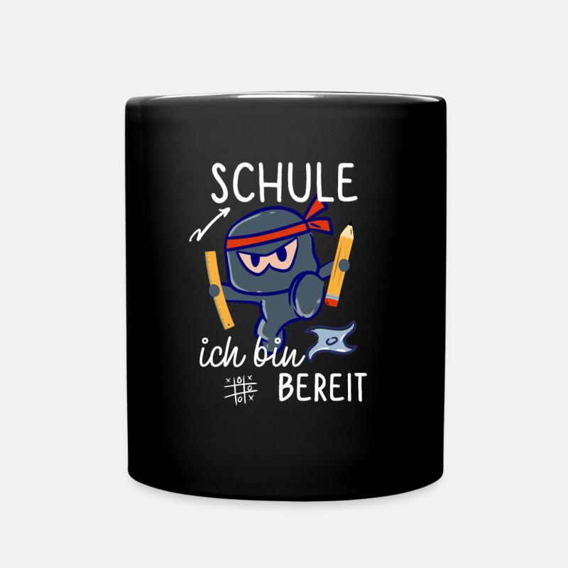 Schule Einschulung Schultag Erstklässler Ninja - Tasse einfarbig - Schwarz