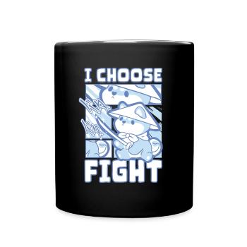 I choose fight - Full Colour Mug - black - Front