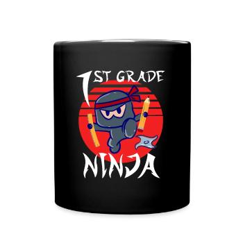 1st Grade Ninja School Beginner First Grader - Tasse einfarbig - Schwarz - Vorne