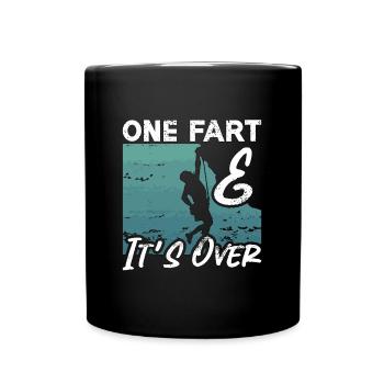 Indoor Climbing One Fart And It's Over Bouldering - Full Colour Mug - black - Front