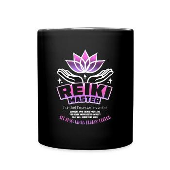 Reiki Master Someone Who Solves Energy Healing - Full Colour Mug - black - Front