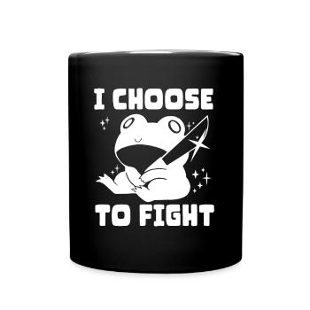 I choose fight - Full Colour Mug - black - Front
