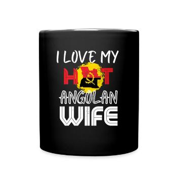 Funny I Love My Hot Angolan Wife Husband - Full Colour Mug - black - Front