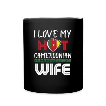Funny I Love My Hot Cameroonian Wife Husband - Tasse einfarbig - Schwarz - Vorne