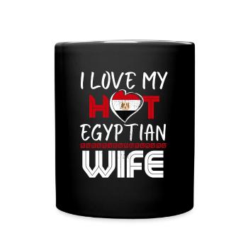 Funny I Love My Hot Egyptian Wife Husband - Full Colour Mug - black - Front