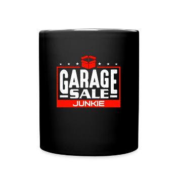 Garage Sale Junkie Flea Market Bargain Hunter - Full Colour Mug - black - Front