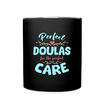 Doula Perfect Doula pour les soins parfaits sages-femmes - Mug uni - noir - Devant