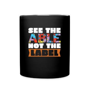 IEP Voir Le capable pas le label Éducation spécialisée - Mug uni - noir - Devant