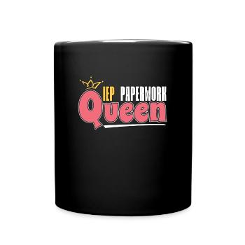 IEP Paperwork Queen Special Education Teacher - Full Colour Mug - black - Front