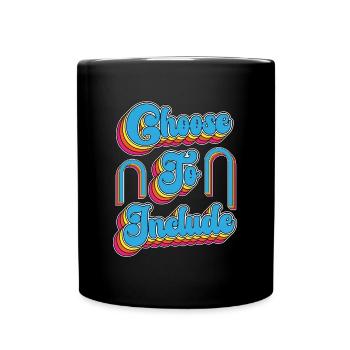 IEP Choose To Include Special Education Teacher - Full Colour Mug - black - Front