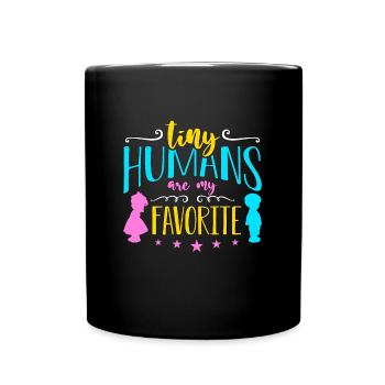 Childcare Worker Tiny Humans Are My Caretaker - Full Colour Mug - black - Front